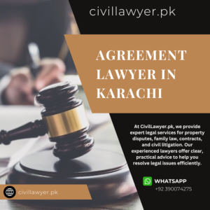 Agreement Lawyer in Karachi