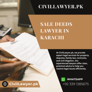 Sale Deeds Lawyer in Karachi